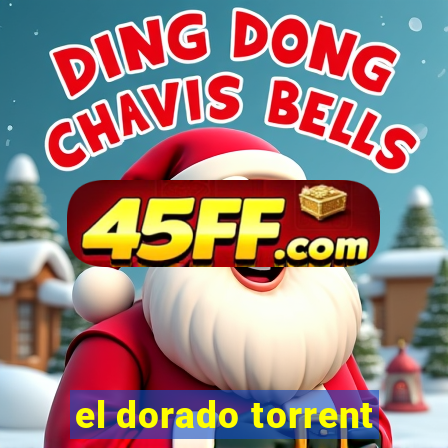el dorado torrent